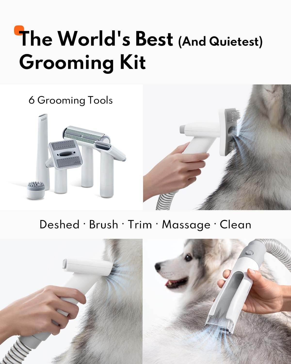 Ultra Quiet Pet Grooming Vacuum Kit 6 Tools Hair Remover